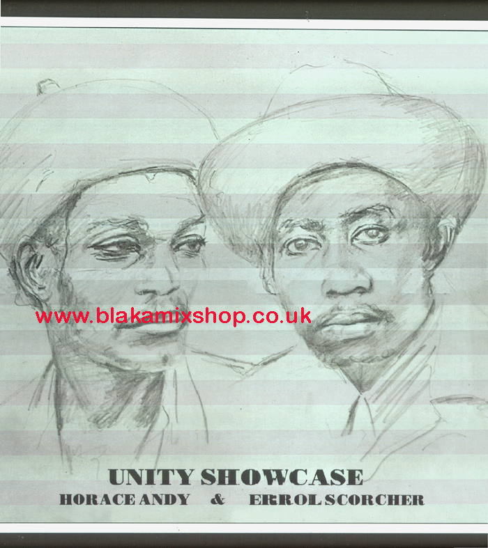 LP Unity Showcase HORACE ANDY & ERROL SCORCHER